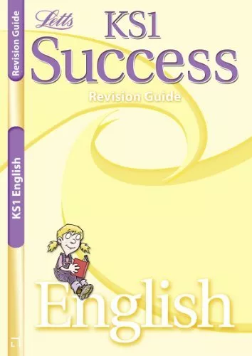 Letts Key Stage 1 Success - English: Revision Guide,Paul Broadbent, Lynn Huggin