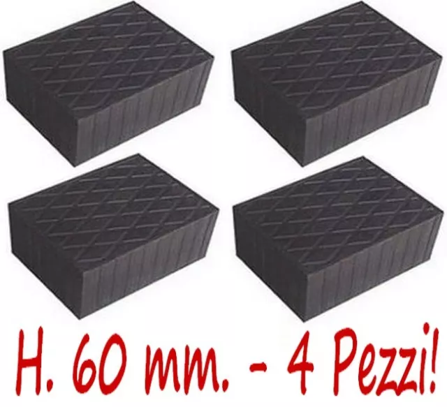 set 4 PEZZI SPESSORI H 60 mm.  in gomma per PONTI SOLLEVATORI tampone BLOCCHI @@