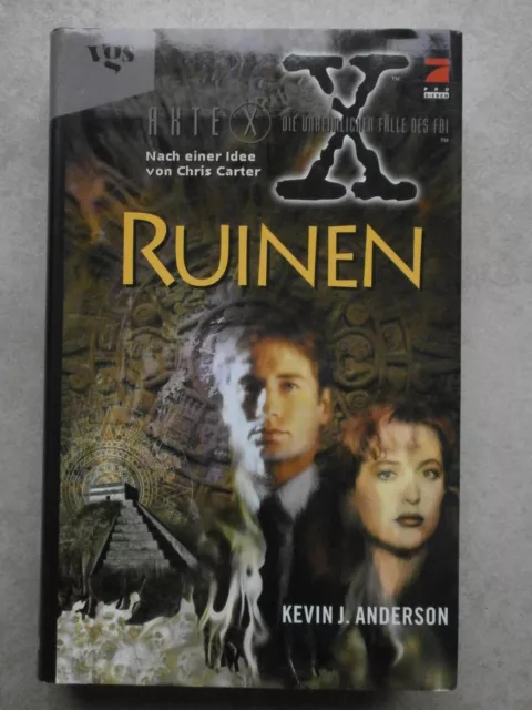 AKTE X - RUINEN- neuwertiges Buch - Roman - Buch zur KULTSERIE!