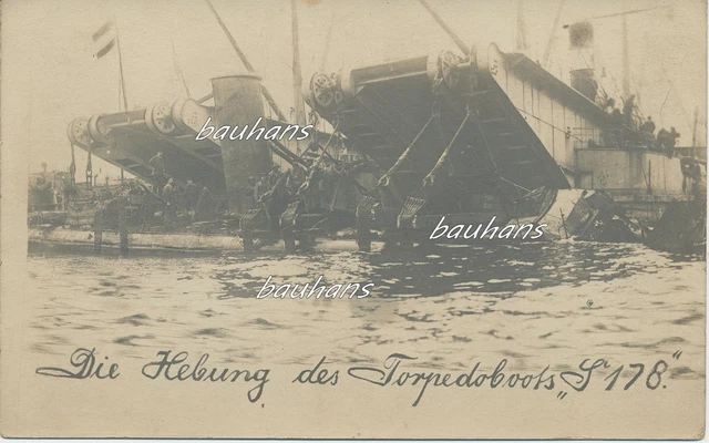 Foto Kaiserliche Marine Die Hebung des Torpedoboots S178 1.WK (f824)
