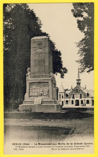 cpa 60 - SENLIS (Oise) Monument aux MORTS de la GUERRE 1914 1918 et la GARE