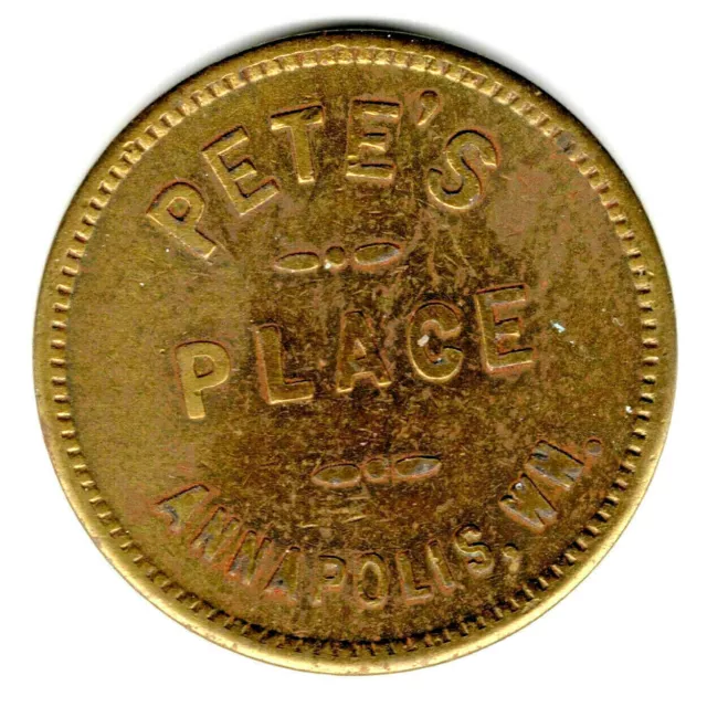 Pete’s Place • Good For 5¢ In Trade • Annapolis, Washington • Tc-8153