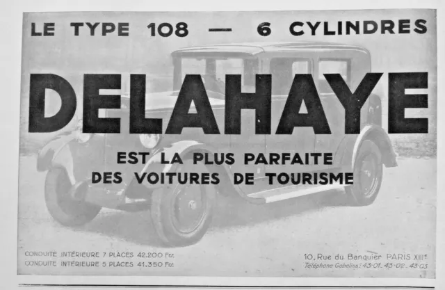 Publicité De Presse 1931 Automobiles Delahaye Le Type 108 - 6 Cylindres Tourisme