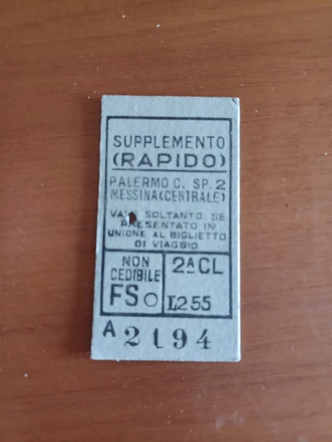 Biglietto Ferroviario F.s. Edmonson 1952 Palermo Messina Supplemento Rapido
