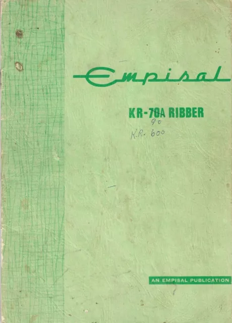 Empisal knitting machine KR 70, KR 70A & KR 90 Ribber Instruction  Manual