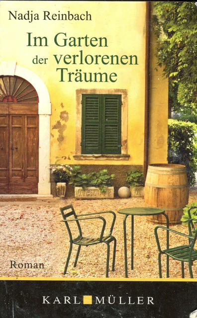 NADJA REINBACH IM Garten der verlorenen Träume (historischer