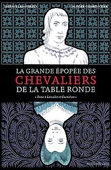 La grande épopée des chevaliers de la Table Ronde, ... | Buch | Zustand sehr gut