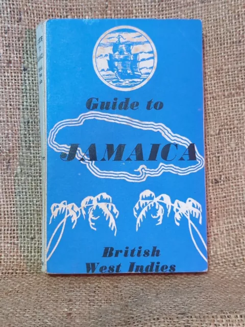 Guide to Jamaica, British West Indies Philip Peter Olley 1955 w/ 5 foldout  maps