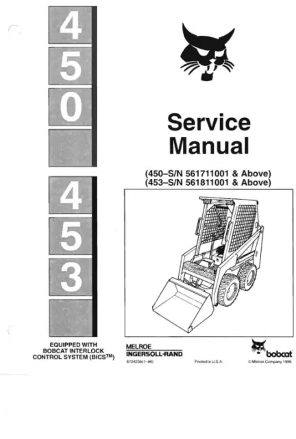 Bobcat 450, 453 Skid Steer Repair Manual COMB BINDED