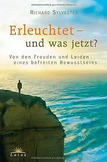 Erleuchtet - und was jetzt?: Von den Freuden und Le... | Buch | Zustand sehr gut