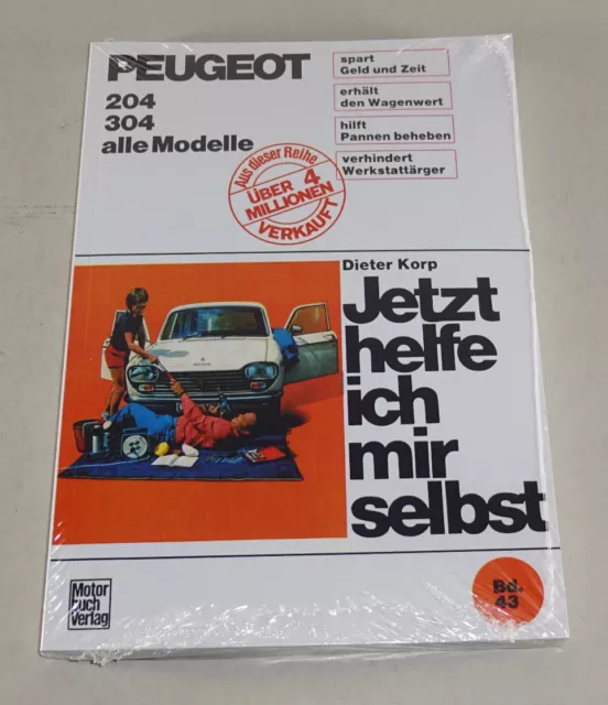 Reparaturanleitung Peugeot 204 / 204 Diesel / Peugeot 304 - ab Baujahr 1965