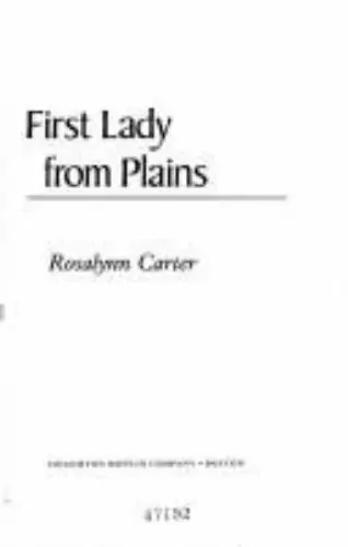 First Lady from Plains by Carter, Rosalynn