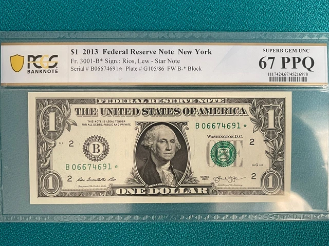 2013 $1 ST✯R Bill from NY "FRB" UNC-GEM PCGS "67PPQ" DUPLICATE - B 0 66 7469 0 ✯