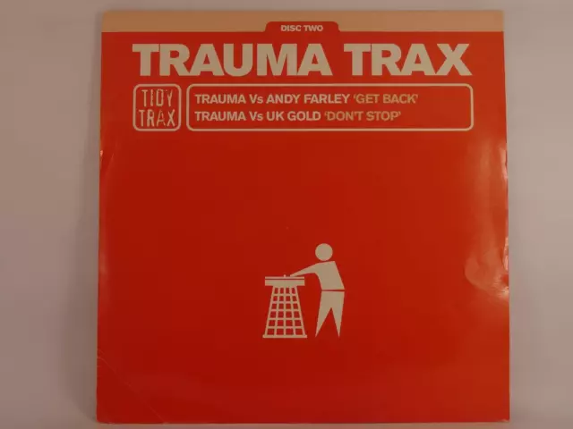 TRAUMA TRAX TRAUMA VS ANDY FARLEY 'GET BACK' (14) 2 Track 12" Single Picture Sle