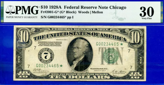 1928A $10 Federal Reserve Note PMG 30 rare PMG graded 17 Chicago star Fr 2001-G*
