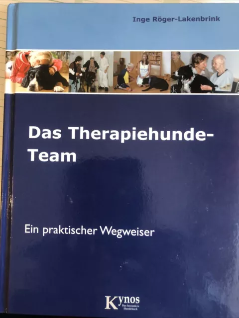 Das Therapiehunde-Team: Ein praktischer Wegweiser von Rö... | Buch | Zustand gut