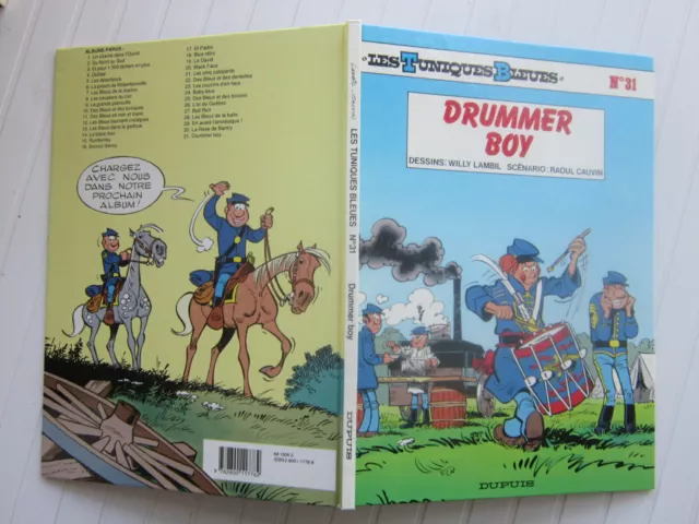 LES TUNIQUES BLEUES TOME 31 : Drummer boy  § EO § TBE 2