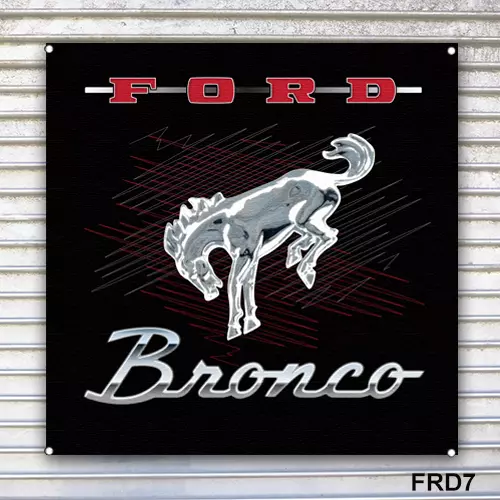 Ford Bronco Banner Sign Wall Art