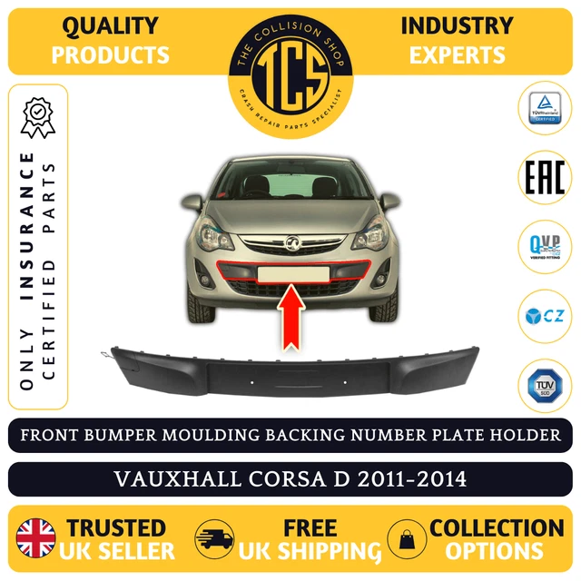 FRONT BUMPER MOULDING Backing Number Plate Holder For Vauxhall Corsa D