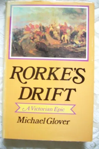 Rorkes Drift: a Victorian epic