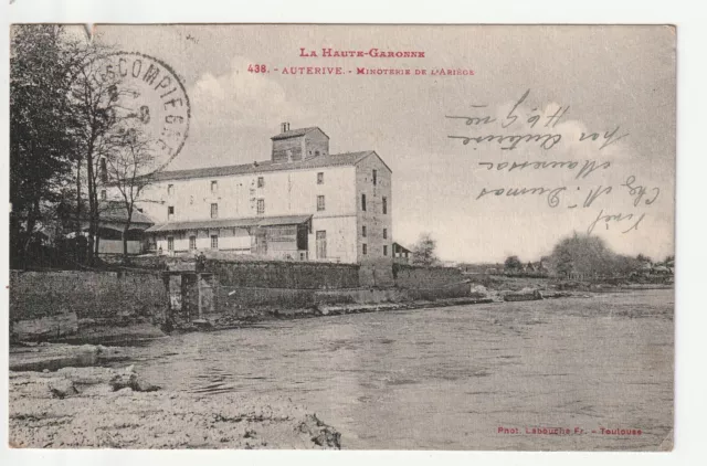 AUTERIVE - Haute Garonne - CPA 31 - Minoterie de l' Ariege
