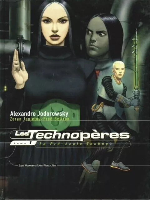 BD The technofathers 1. Techno pre-school (Alejandro Jodorowsky) Ed. 2000