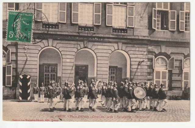 METZ - Moselle - CPA 57 - Military - Place d'Armes Guard Corps