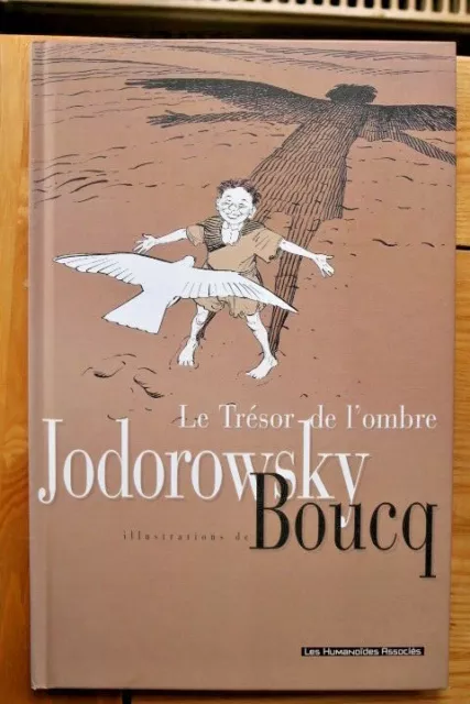 JODOROWSKY & BOUCQ Le Tresor de L'Ombre - Humanoid 1999 French Language
