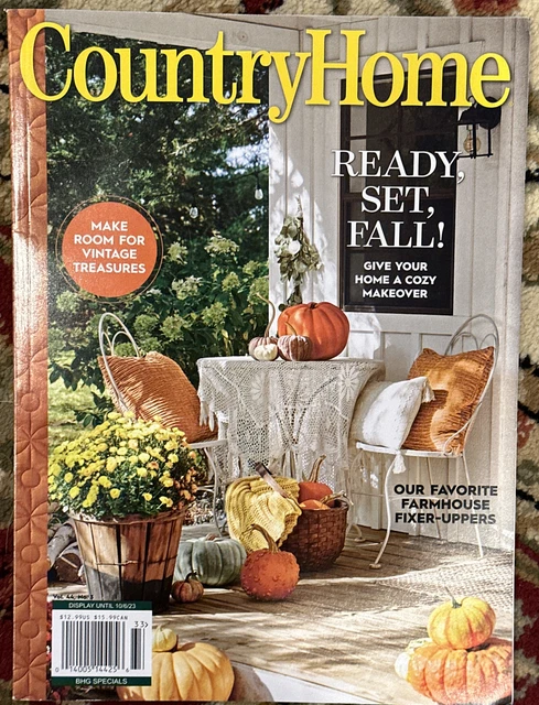 COUNTRY HOME MAGAZINE Fall 2023 Ready Set Fall Vol44 No 3 £7.81