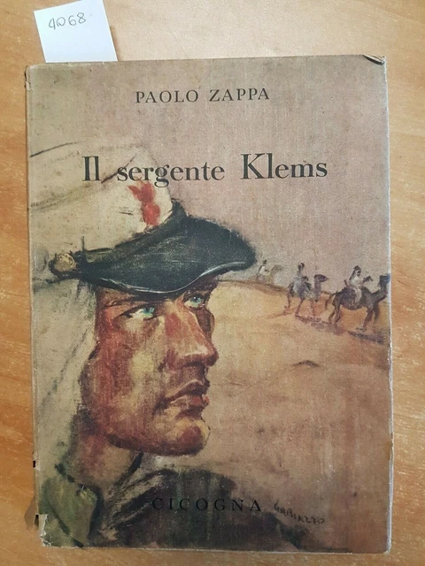 PAOLO ZAPPA Il Sergente Klems Cicogna Fiorini 1945 (4068) EUR