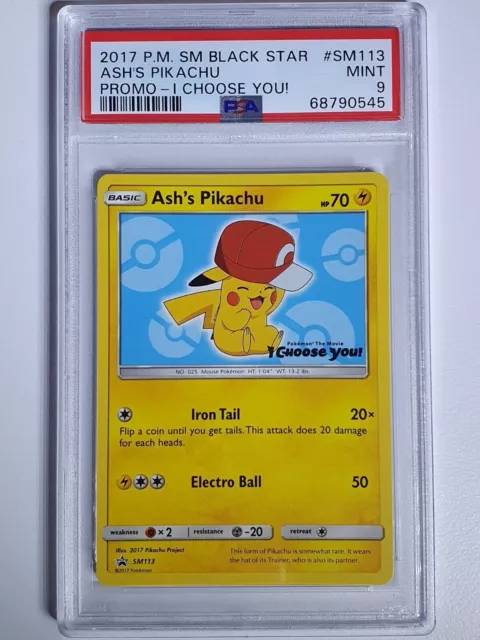 2017 Ash's Pikachu SM113 Black Star Promo "I Choose You" - PSA 9