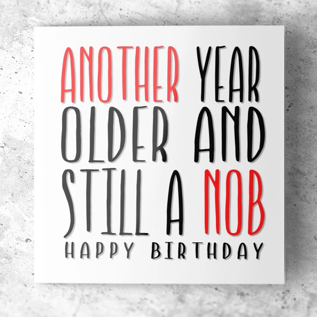 FUNNY BIRTHDAY CARD for Men Him Friend Cousin Brother Male Rude Humour ...