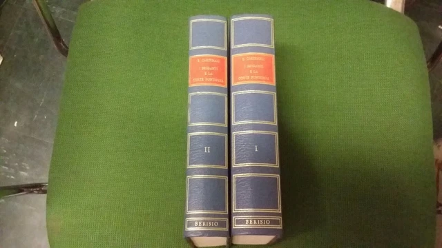I BRIGANTI E LA CORTE PONTIFICIA 2 VOLUMI - CARDINALI - BERISIO - 1971, 3ag21 I BRIGANTI E LA CORTE PONTIFICIA 2 VOLUMI - CARDINALI - BERISIO - 1971, 3ag21