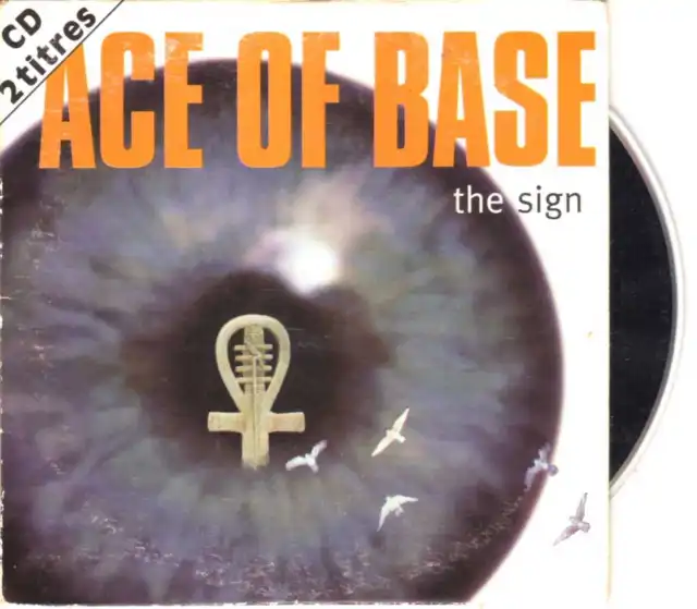 Ace Of Base - The Sign - CDS - 1993 - Europop 2TR Cardsleeve France Denniz Pop