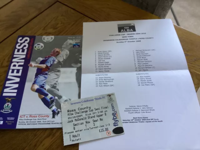 2009/10 Inverness v Ross County  Alba Cup Semi Final and ticket plus team sheet