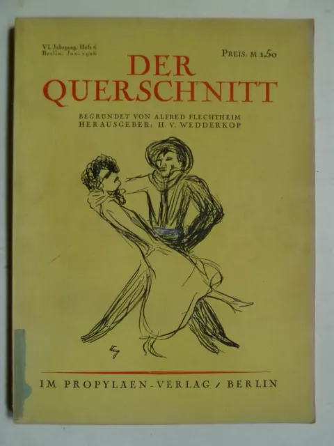 DER QUERSCHNITT, ZEITSCHRIFTEN, Querschnitt Zeitschrift, Querschnitt