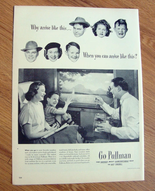 1948 Pullman Railroad Ad Go Pullman   Arrive Like This