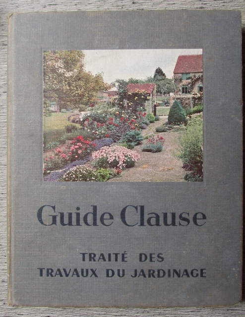 Guide Clause Traité pratique du jardinage 📚 Livre pratique - Livres