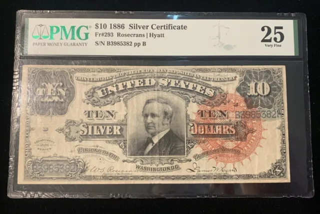 1886 $10 Silver Certificate - FR.293 -- PMG VF 25 -- 947743-1