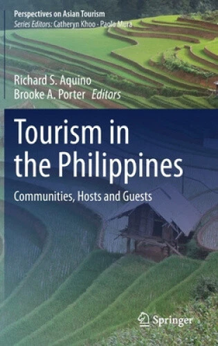 TOURISM IN THE Philippines: Communities, Hosts and Guests (Perspectives ...