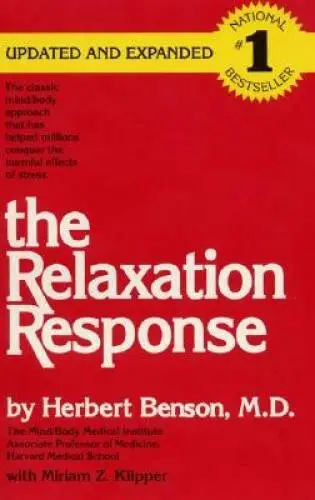 The Relaxation Response - Paperback By Herbert Benson - GOOD