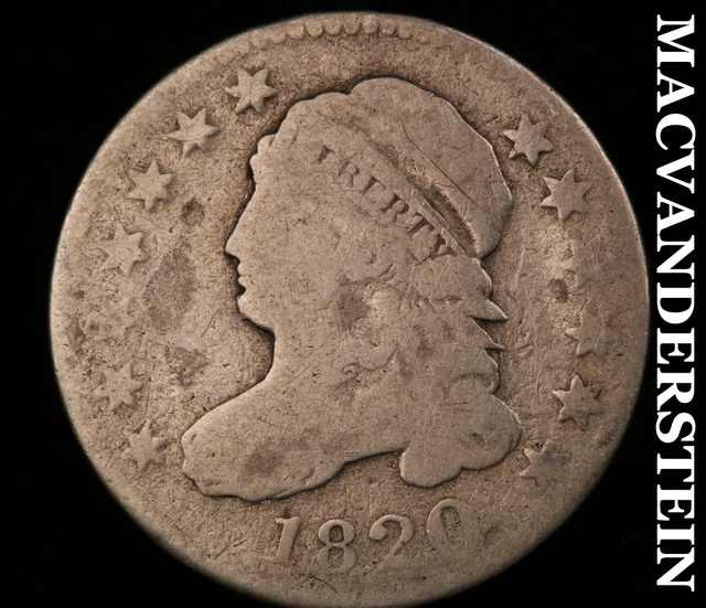 1820 Capped Bust Dime [Large 0] -Semi Key Better Date #O1130