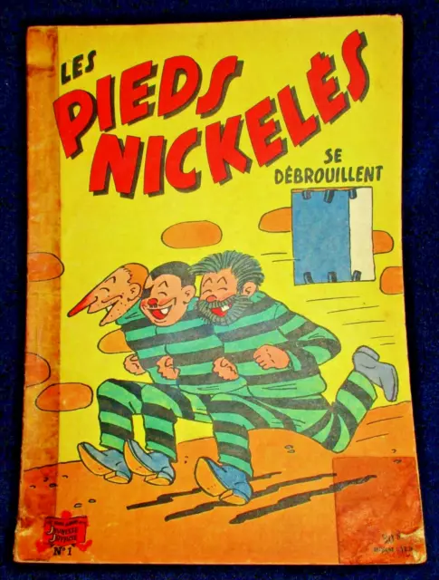 Les Pieds Nickeles Se  Debrouillent N° 1  Par Forton - Pub Perrier