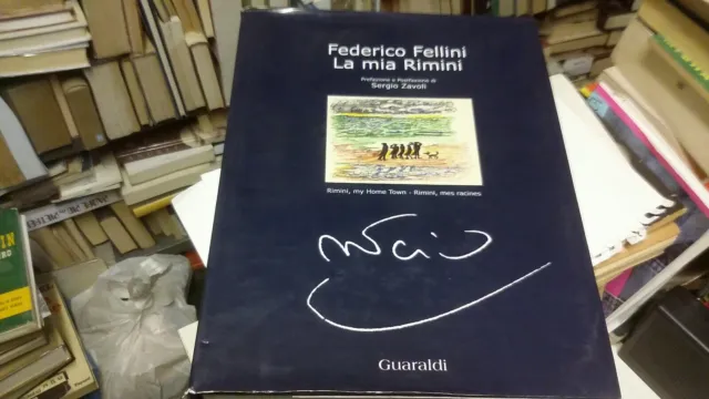 Federico Fellini, La Mia Rimini - Sergio Zavoli - Guaraldi - 2003, 4d21