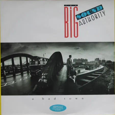 Big Sound Authority - A Bad Town (12", Maxi)