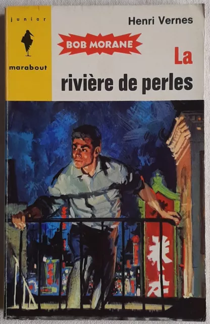 Bob Morane La Riviere De Perles Henri Vernes Superbe Eo