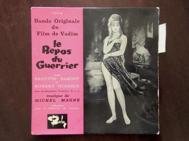 45t  le repos du guerrier Brigitte  BARDOT " Barclay70473 " avec languette
