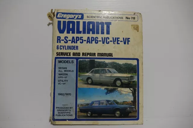 Chrysler Valiant R, S, AP5, AP6, VC, VE, VF 1962-1970 Gregorys Repair Manual