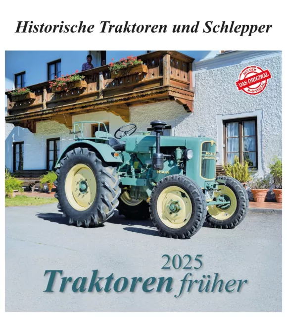 TRAKTOREN FRÜHER 2025 Historische Traktoren und Schlepper Kalender 13 S