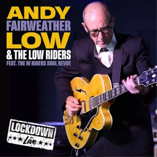 Andy Fairweather Low & The Low Riders Live Lockdown (Vinyl) 12" Album